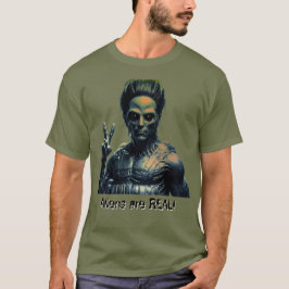Buitenaardse wezens zijn ECHT! T-shirt