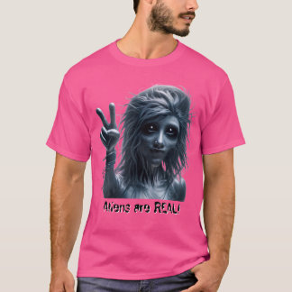 Buitenaardse wezens zijn ECHT! T-shirt