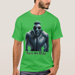 Buitenaardse wezens zijn ECHT! T-shirt