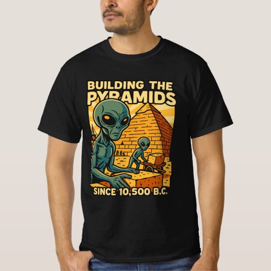 Buitenaardsen bouwen piramides bouw bemanning t-shirt (Voorkant)