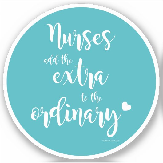 Buitengewoon Verpleegkundige Quote op Blauwgroen v Sticker (Voorkant)