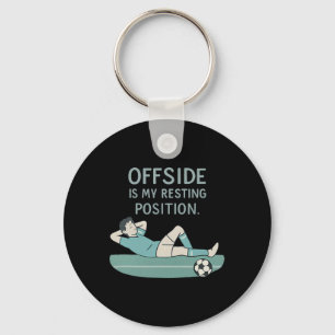 Buitenspel Is Mijn Rustpositie Funny Voetbal Quote Sleutelhanger