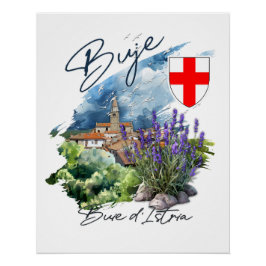 Buje Kroatië Perfect Poster