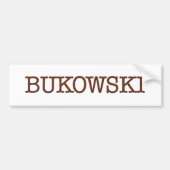 Bukowski Bumpersticker (Voorkant)