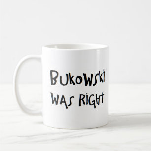 bukowski had gelijk koffiemok