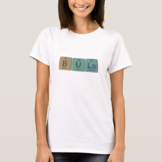 Bula als boron-uraniumlanthanum t-shirt