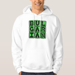 Bulgaars, Taal van Bulgarije Hoodie