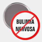 Bulimia nervosa is verboden! magneet (Voorkant / Achterkant)