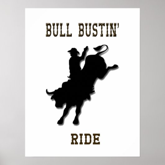 "Bull Bustin' Ride" Western Rodeo-Poster Poster (Voorkant)
