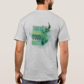 Bull design | Reminder | Motivation T-shirt (Achterkant)