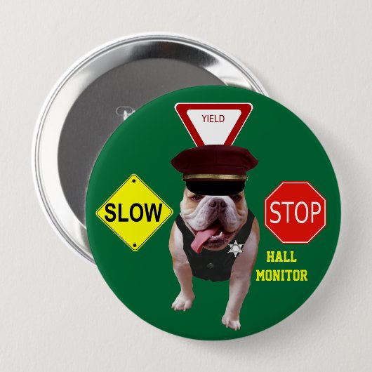 Bull Dog Hall Monitor Ronde Button 4,0 Cm (Voorkant /achterkant)