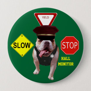 Bull Dog Hall Monitor Ronde Button 4,0 Cm