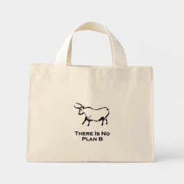 Bull Er is geen plan B zwart Mini Tote Bag