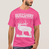Bull Funny Bull Elk Deer Buck Bow Hunter T-shirt (Voorkant)