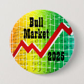 Bull Market 2025 Ronde Button 7,6 Cm (Voorkant)