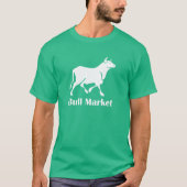 Bull Market T-shirt (Voorkant)