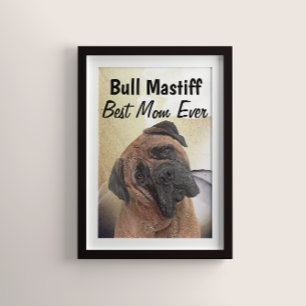 Bull Mastiff Beste Moeder Poster