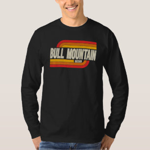 Bull Mountain Oregon of City  T-shirt