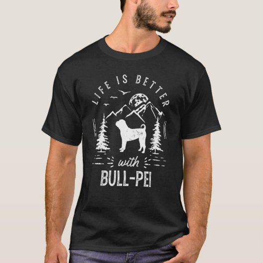 Bull Pei Life Beter mama papa Dog T-shirt (Voorkant)