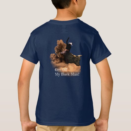 Bull Rider - Ga van mijn Man af! T-shirt (Achterkant)