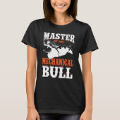 Bull Riding For Bull Rider Rodeo Athlete Future Bu T-shirt (Voorkant)