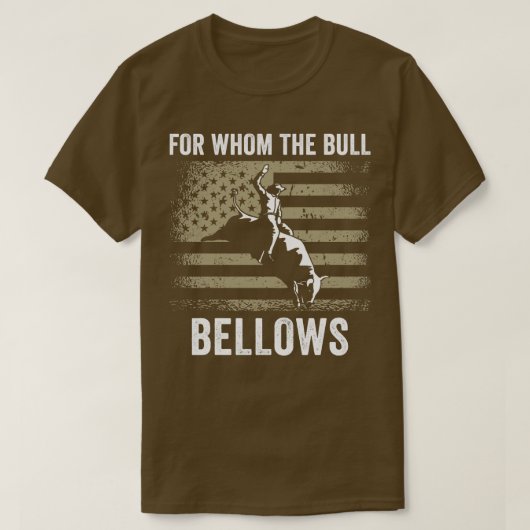 Bull Riding Rodeo Grappig Voor Wie De Bull Bellows T-shirt (Design voorkant)