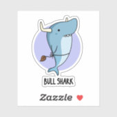 Bull Shark Funny Animal Shark Pun Sticker (Vel)