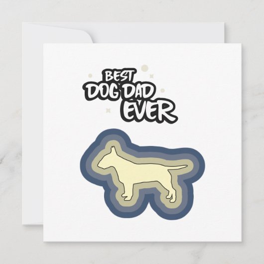 Bull Terrier Blauw Beste Hond Papa Ooit Ik Woof U Kaart (Voorkant)
