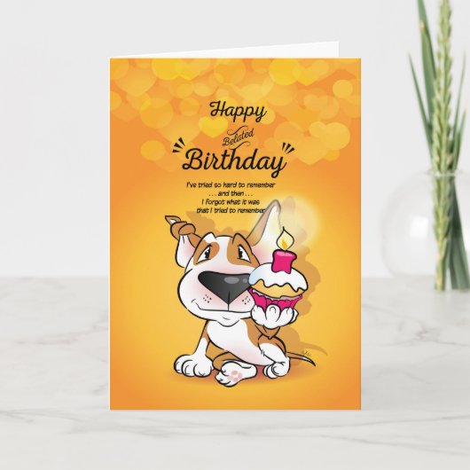 Bull Terrier Cartoon Kaart "Happy Late Verjaardag" (Voorkant)