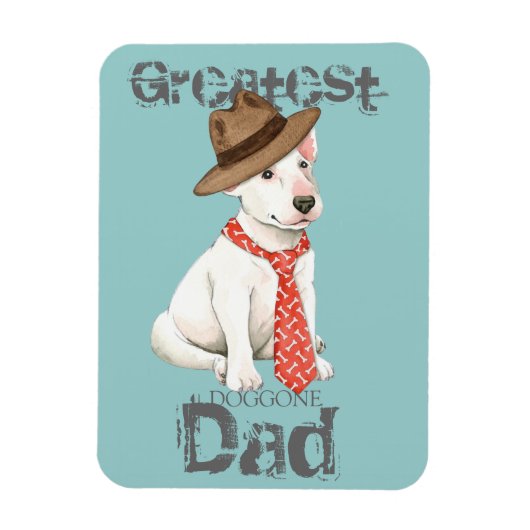 Bull Terrier Dad Magneet (Verticaal)