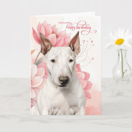 Bull Terrier Dog Pink Botanical Flowers Birthday Kaart