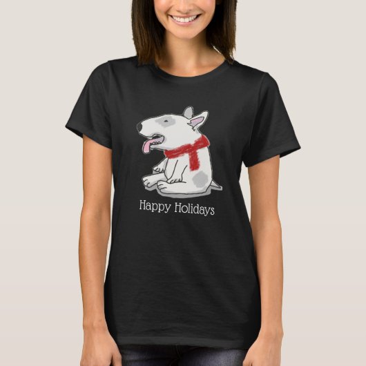 Bull Terrier Doodle Prettige feestdagen T-shirt (Voorkant)