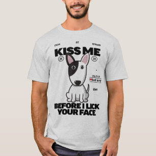 Bull Terrier hond kus me Mannen T-shirt