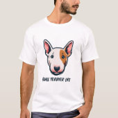 Bull Terrier-leven T-shirt (Voorkant)