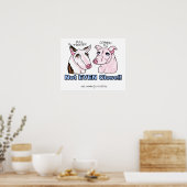 Bull Terrier NOT a Pig Poster (Keuken)