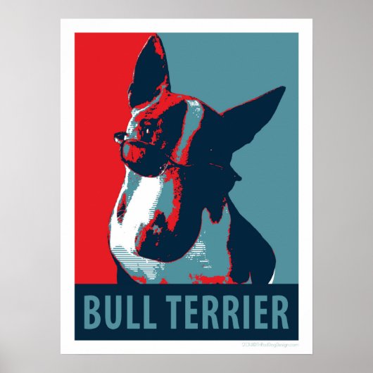 Bull Terrier Political Parody Poster 18x24 (Voorkant)