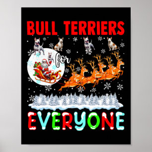 Bull Terriers voor iedereen Kerstman eigenaar Sant Poster