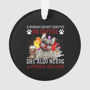 Bulldog Cadeau Koffie die ze ook nodig heeft Ornament