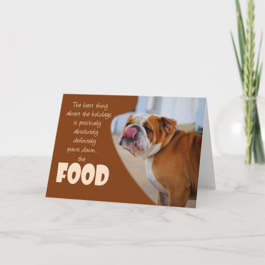 Bulldog Christmas Thanksgiving Vakantie Humor Kaar Feestdagen Kaart (Voorkant)