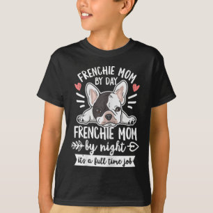 Bulldog citaat voor je franse moeder t-shirt