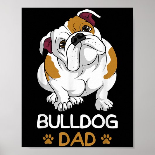 Bulldog Dad Funny English Bulldog Dog Owner for Me Poster (Voorkant)