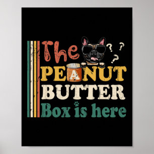 Bulldog De pindakaas doos is hier leuk Poster