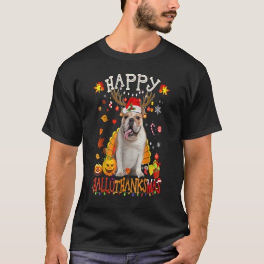 Bulldog Dog Happy Hallothanksmas Halloween Thanksg T-shirt (Voorkant)