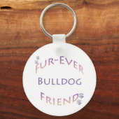Bulldog Furever Sleutelhanger (Voorkant)