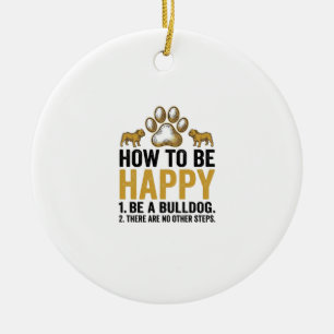 Bulldog Gelukkig Citaat Vintage Gravure Hond Liefh Keramisch Ornament