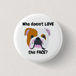 Bulldog Gezicht Ronde Button 3,2 Cm