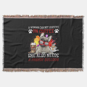 Bulldog Gift   Koffie ze ook nodig Franse bulldog Deken