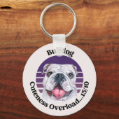Bulldog grappige quote Sleutelhanger (Voorkant)