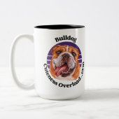 Bulldog grappige quote Two-Tone Coffee Mok (Links)