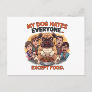 Bulldog Haat Iedereen Behalve Voedsel Humor Briefkaart